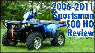 Why you should buy a 20062011 Polaris Sportsman 500 HO  Polaris Sportsman Review [upl. by Dnomhcir]