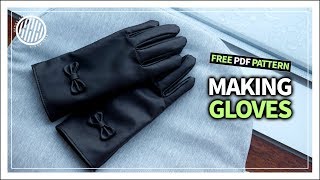 Leather Craft Making gloves tutorial  free pdf pattern [upl. by Liahcim]