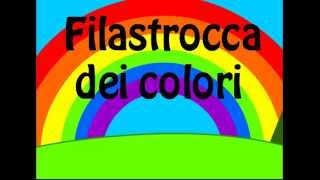 Filastrocca dei Colori  Filastrocche per Bambini [upl. by Crandell921]