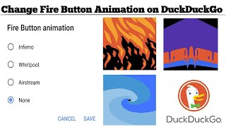 How to change Fire Button Animation 🔥 in DuckDuckGo app  Techno Logic  2021 [upl. by Ydorb730]