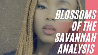 BLOSSOMS OF THE SAVANNAH FULL  MOVIE 2020  BEST ANALYSIS [upl. by Margette]