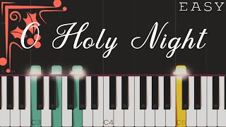 O Holy Night  EASY Piano Tutorial [upl. by Vigen]