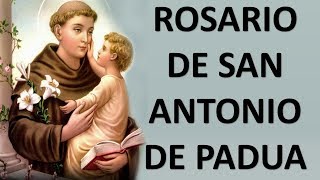 ▶ ROSARIO DE SAN ANTONIO DE PADUA  ORACION Y PAZ [upl. by Llevron]