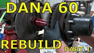 DIY Dana 60 Rebuild Part 1 [upl. by Mcafee952]