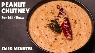 10Minute Peanut Chutney Recipe For IdliDosa  South Indian Style Peanut Chutney  मूँगफली की चटनी [upl. by Trahurn]