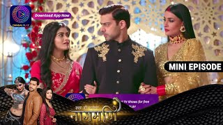 Ishq Ki Dastaan Naagmani  25 March 2023 Episode 246  Mini Episod  Dangal TV [upl. by Yenetruoc68]