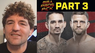 MMA Pros Pick  Max Holloway vs Calvin Kattar  Part 3 [upl. by Ahswat403]