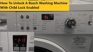 How to release the child lock on a Bosch Washing Machine [upl. by Keir]