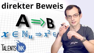 Direkter Beweis  Mathematische Beweismethoden [upl. by Rhyne]