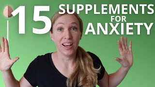 Natural Supplements and Treatments for Anxiety What the Research Says About Supplements for Anxiety [upl. by Madancy]