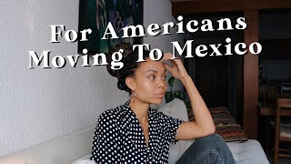 5 Things People Should Know Before Moving to Mexico 🇺🇸🇲🇽 [upl. by Otinauj273]