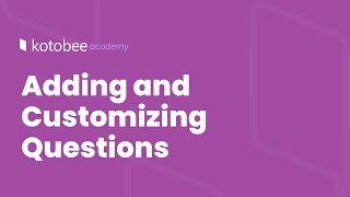 Adding and Customizing Questions  Kotobee Academy [upl. by Eihpos]