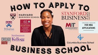 How to Apply to Business School  Tips from a Stanford MBA [upl. by Machutte]