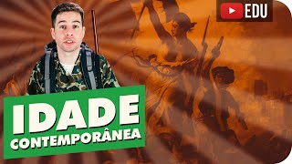 Idade Contemporânea  Introdução [upl. by Remark]