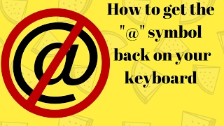 How to get the quotquot symbol back on your keyboard [upl. by Saleem]