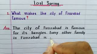 What makes the city of Firozabad famous  Lost Spring  Class 12 English  Chapter 2  NCERT [upl. by Emmy]