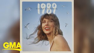 Taylor Swift drops ‘1989 Taylor’s Version’ l GMA [upl. by Nnasor]