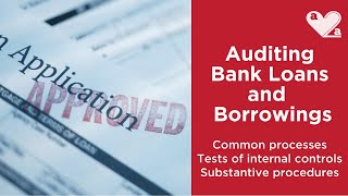 Auditing bank loans and borrowings [upl. by Ytomit]