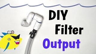 How To Make DIY Aquarium Filter Output Canister Filter [upl. by Shanan]