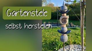 Gartenstele selbst herstellen  Einfach für Anfänger [upl. by Gillette]