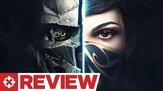 Dishonored 2 Review [upl. by Enner638]