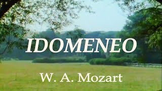 Wolfgang Amadeus Mozart  Idomeneo 12 [upl. by Esilahc240]