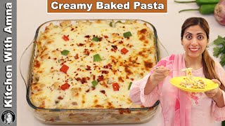 Creamy Baked Pasta Ramadan Recipe  White Sauce Pasta  Kitchen With Amna [upl. by Norrehc]