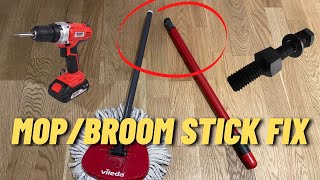 How To Repair Fix Broken Mop Broom Stick Handle  Drill and Bolt  OCedar Vileda Turbo Spin Mop [upl. by Raynold]