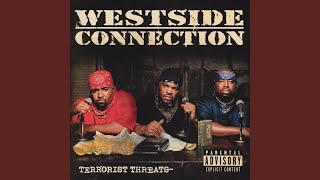 Westside Connection  quotGangsta Nationquot Custom Clean Edit [upl. by Bloch665]