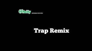 OReilly Auto Parts Trap Remix [upl. by Dygert]