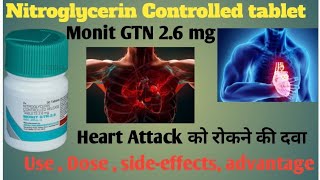 Monit GTN 26 mg  Nitroglycerin Controlled Release Tablets 26 mg  Review In hindi  use  dose [upl. by Allimaj]