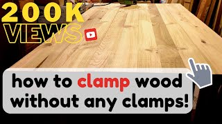 How to clamp wood without any clamps [upl. by Dranyar]