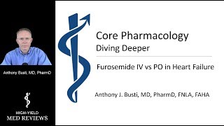 Pharmacology  Loop Diuretics  Furosemide Lasix IV in Heart Failure  Dr Busti [upl. by Raymonds98]