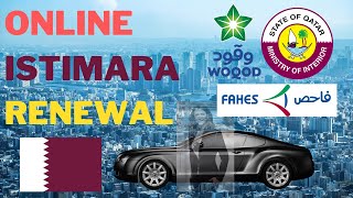 ONLINE FAHES  WOQOD VEHICLE INSPECTION  REGISTRATION  ISTIMARA RENEWAL  QATAR [upl. by Stilla]