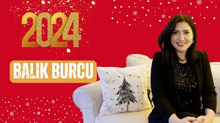 YILIN EFSANESİ  BALIK BURCU 2024 YILLIK BURÇ YORUMU [upl. by Ecnerat364]