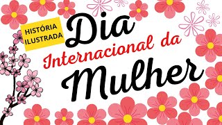 DIA DAS MULHERES vídeoaula sobre o dia internacional da mulher [upl. by Norihs]