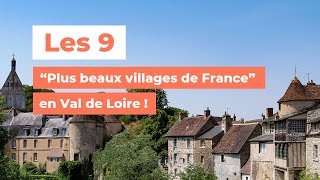 9 Plus Beaux Villages de France en Val de Loire  My Loire Valley [upl. by Branch]