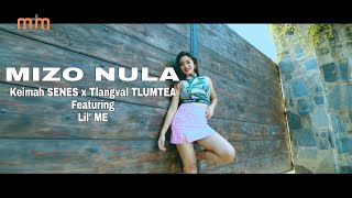 KEIMAH SENES x TLANGVAL TLUMTEA FT LIL ME  MIZO NULA OFFICIAL [upl. by Orual]