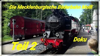 Doku  Die Mecklenburgische Bäderbahn Molli Teil 2 Der Dampflok Fuhrpark [upl. by Aeht904]