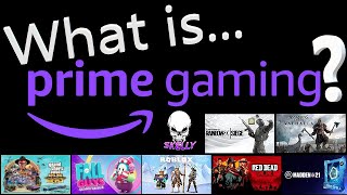 What is Prime Gaming Is it FREE with Amazon Prime amp Prime Video Amazon Games amp Twitch Prime [upl. by Dorrie29]