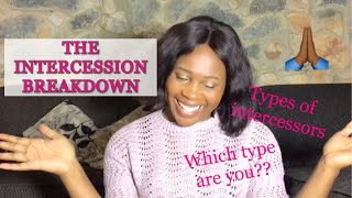 Intercession Explained Weekly Word 4  The different types of intercessors [upl. by Guttery]