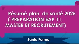 RÉSUMÉ TRÈS IMPORTANT CONCERNANT LE PLAN DE SANTÉ 2025 [upl. by Karie]