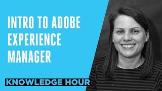 Intro to Adobe Experience Manager [upl. by Dnomaj224]