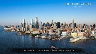 Official Hudson Yards Construction TimeLapse [upl. by Diella19]