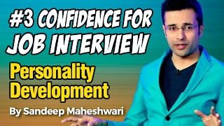 3 Confidence for Job Interview  By Sandeep Maheshwari I Personality Development I Hindi [upl. by Avril297]