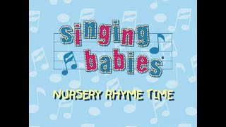 Singing Babies  Nursery Rhyme Time [upl. by Ssej]