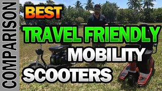 ✅ Best Travel Friendly amp Lightweight Mobility Scooters 2023 [upl. by Cleasta316]