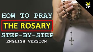 How to pray the Rosary step by step in ENGLISH VERSION [upl. by Nigem]