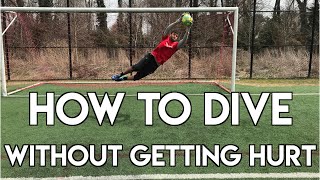 HOW TO DIVE IN SOCCER  GOALKEEPER TRAINING  DIVE WITHOUT FEAR [upl. by Assel]