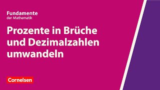 Prozente in Brüche und Dezimalzahlen umwandeln  Fundamente der Mathematik  Erklärvideo [upl. by Alithia]